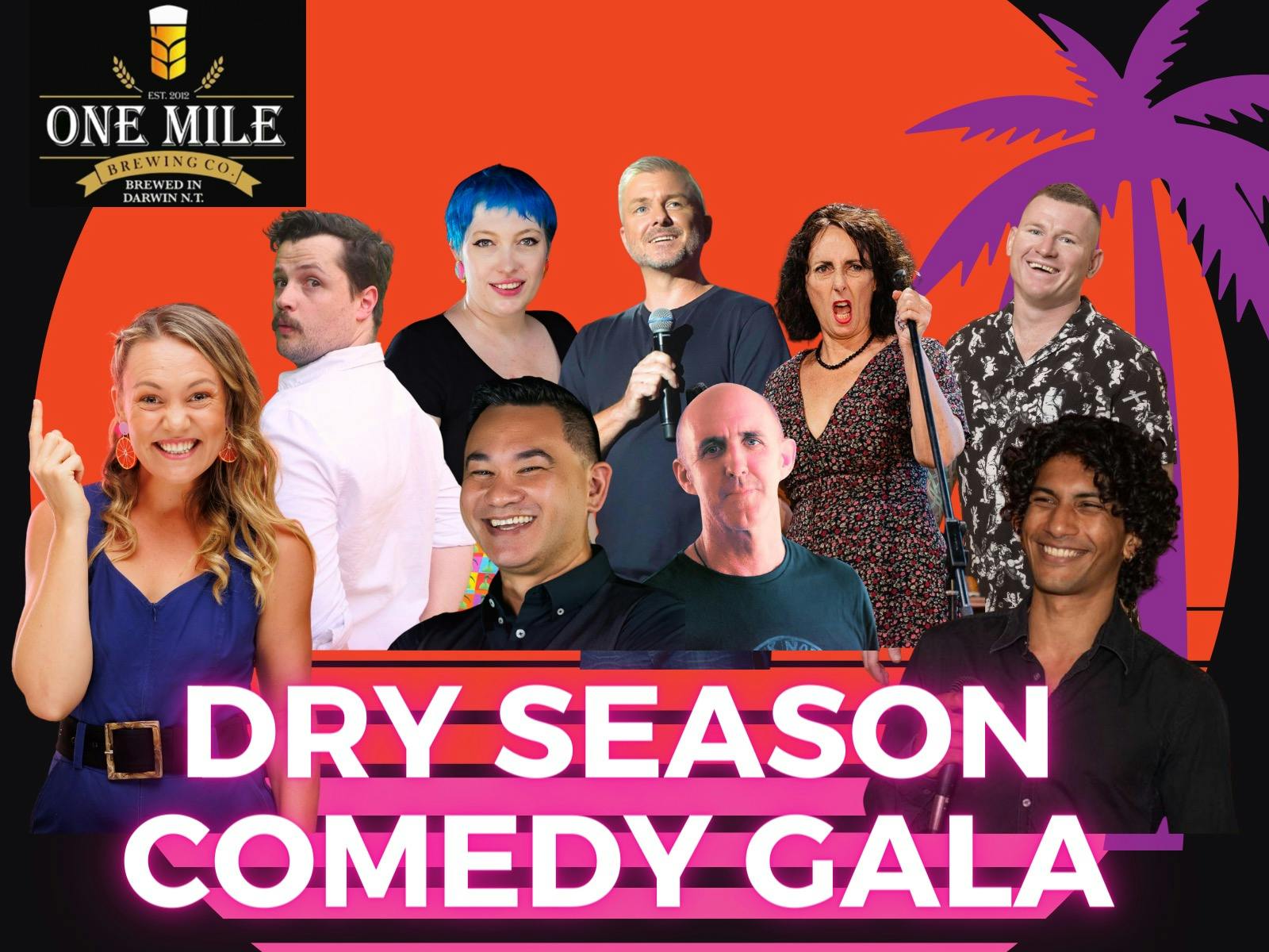 Dry Season Comedy Gala @ One Mile Brewery