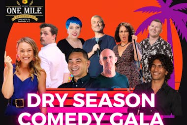 Dry Season Comedy Gala @ One Mile Brewery